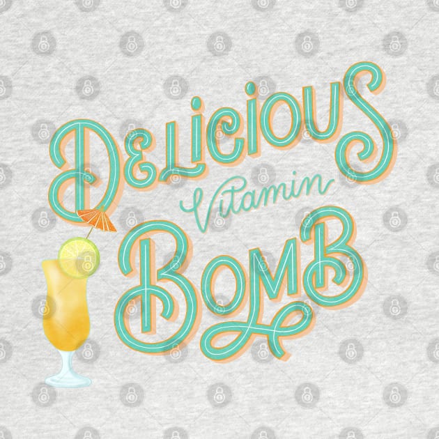 Vitamin Bomb by CalliLetters